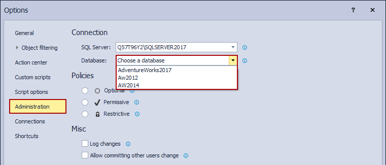 The Choose a database drop-down list in the Administration tab of the Options window