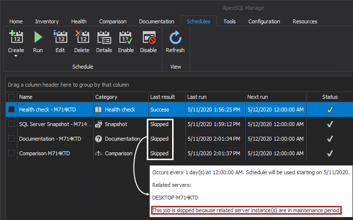 Result of scheduled SQL Server operations being run during a maintenance period 